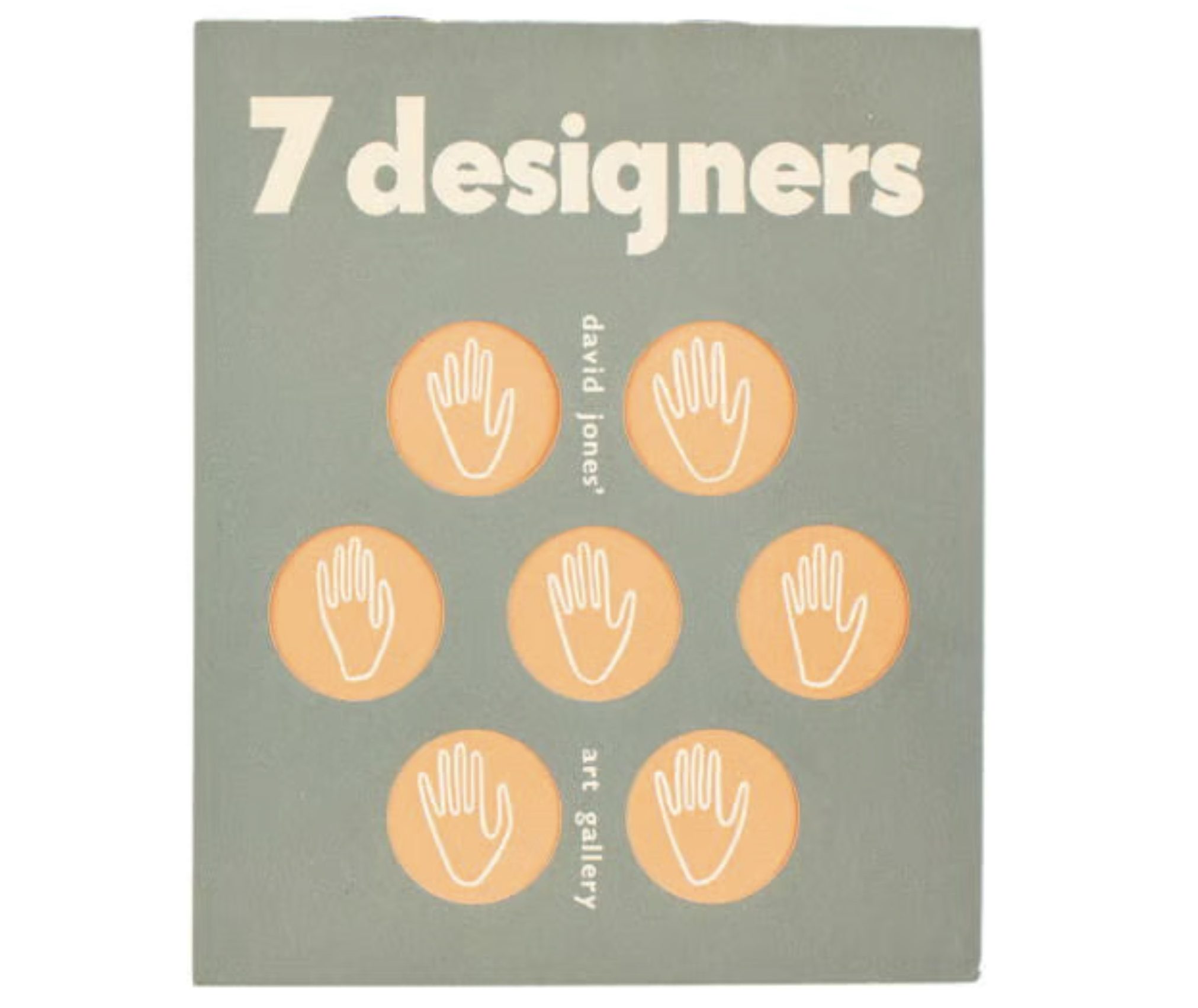7 designers Exhibition designed by Gordon Andrews Catalogues